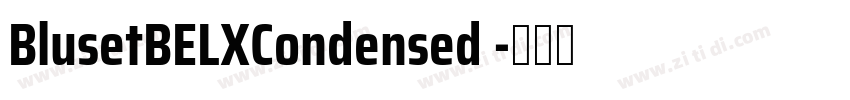BlusetBELXCondensed 字体转换